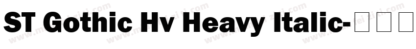 ST Gothic Hv Heavy Italic字体转换